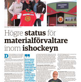 Högre status för materialförvaltare inom ishockeyn